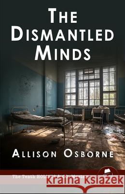 The Dismantled Minds Allison Osborne 9781804246665 MX Publishing - książka
