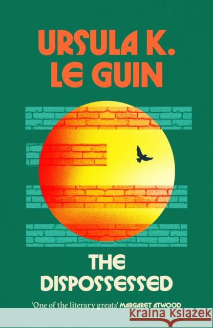 The Dispossessed Ursula K. Le Guin 9781399638302 Orion Publishing Co - książka