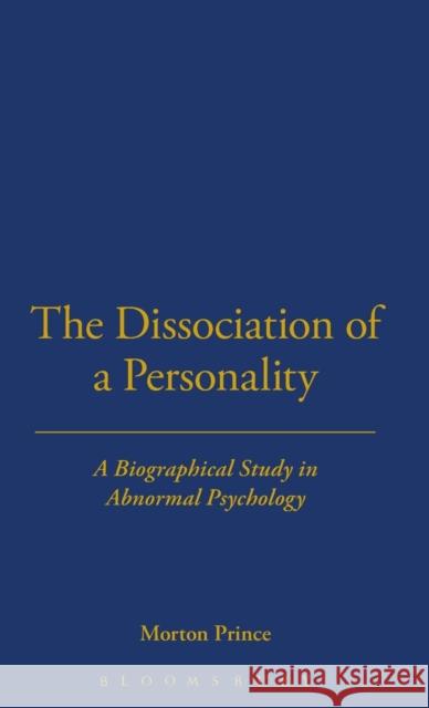 The Dissociation of a Personality (1906) Bloomsbury Publishing 9781855066908 Thoemmes Press - książka