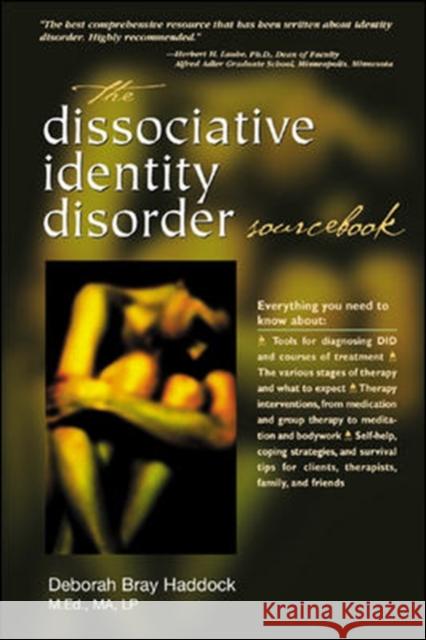 The Dissociative Identity Disorder Sourcebook Deborah Haddock 9780737303940 McGraw-Hill Education - Europe - książka