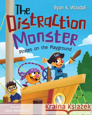The Distraction Monster at School Ryan K. Woodall Stevie Mahardhika 9781612547459 Brown Books Kids - książka