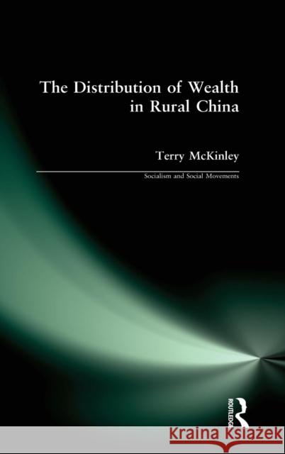 The Distribution of Wealth in Rural China Terry McKinley Keith Griffin 9781563246142 M.E. Sharpe - książka