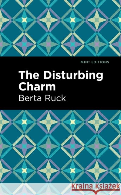 The Disturbing Charm Ruck, Betra 9781513132822 Mint Editions - książka