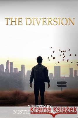 The Diversion Nistha Bhawsinka 9781730785917 Independently Published - książka
