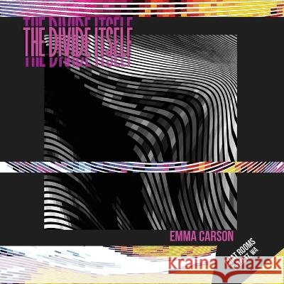 The Divide Itself Emma Carson   9781088178737 IngramSpark - książka