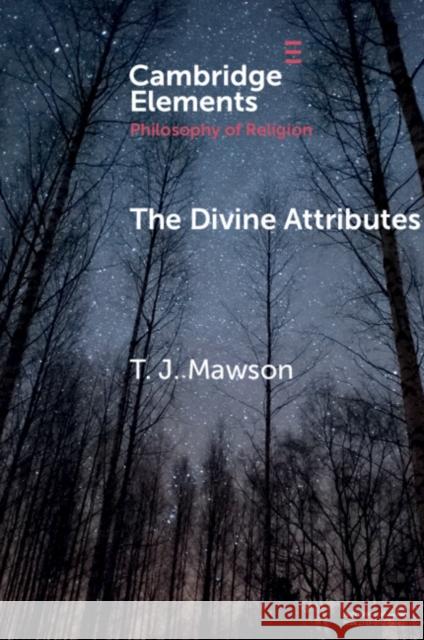 The Divine Attributes Tim Mawson 9781108468336 Cambridge University Press - książka