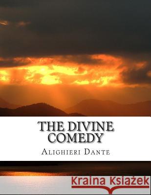 The Divine Comedy Dante Alighieri 9781500806675 Createspace - książka