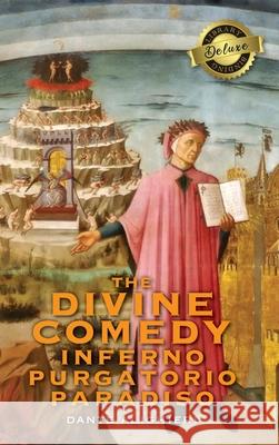 The Divine Comedy: Inferno, Purgatorio, Paradiso (Deluxe Library Edition) Dante Alighieri, Henry Wadsworth Longfellow 9781774764688 Engage Classics - książka