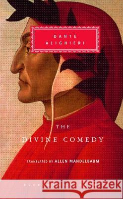 The Divine Comedy: Inferno; Purgatorio; Paradiso (in One Volume) Dante Alighieri                          Allen Mandelbaum Peter Armour 9780679433132 Everyman's Library - książka