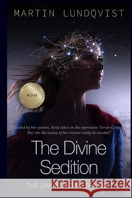 The Divine Sedition Martin Lundqvist Elaine Hidayat 9780648724513 Martin Lundqvist - książka