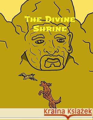 The Divine Shrine Pat Hatt Carlos Deltizzle 9781483991375 Createspace - książka