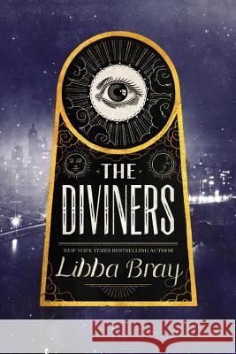 The Diviners Libba Bray 9780316224260 Little, Brown Books for Young Readers - książka