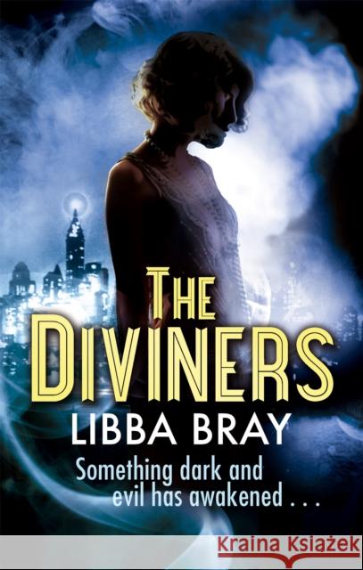 The Diviners: Number 1 in series Libba Bray 9781907410406 Little, Brown Book Group - książka