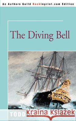 The Diving Bell Todd Strasser 9780595344918 Backinprint.com - książka