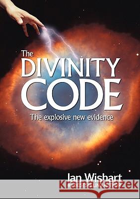 The Divinity Code Wishart, Ian 9780958240123 Howling at the Moon Pub. - książka