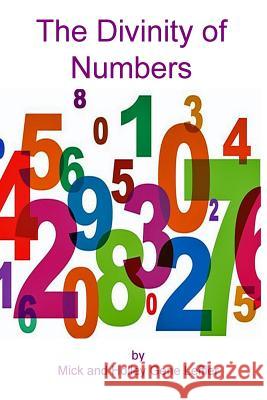 The Divinity Of Numbers Leffler, Holley Gene 9781522878155 Createspace Independent Publishing Platform - książka