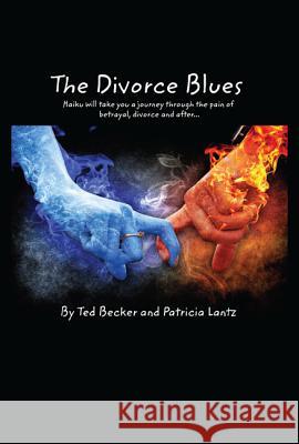 The Divorce Blues Ted L. Becker Patricia Lantz 9781532636547 Wipf & Stock Publishers - książka