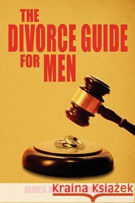 The Divorce Guide for Men James Michael Tweedie 9781477444665 Createspace - książka
