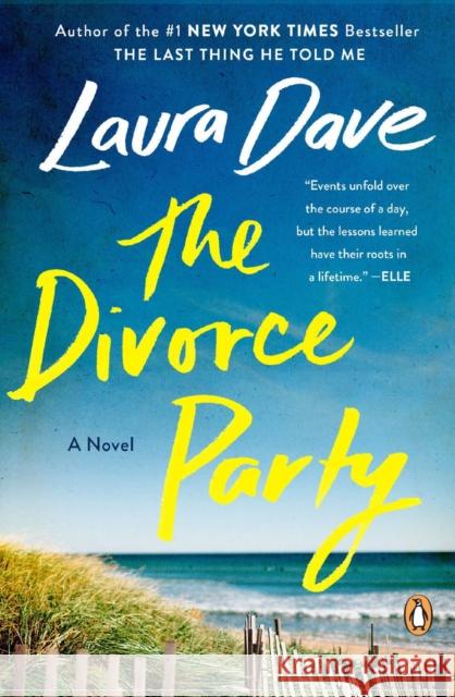 The Divorce Party Laura Dave 9780143137337 Penguin Putnam Inc - książka