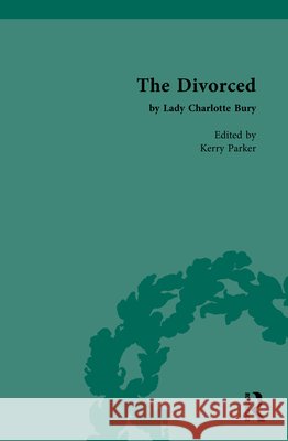 The Divorced by Lady Charlotte Bury Kerry Parker 9781041004974 Routledge - książka