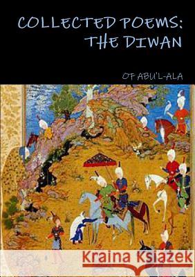 THE Diwan OF ABU'L-ALA 9781291943085 Lulu Press Inc - książka