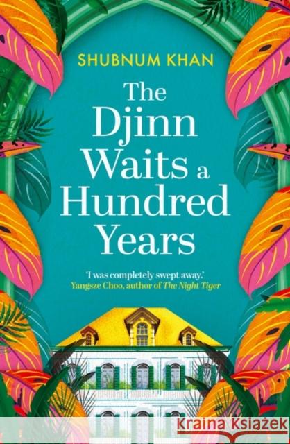 The Djinn Waits a Hundred Years Shubnum Khan 9780861546268 Oneworld Publications - książka