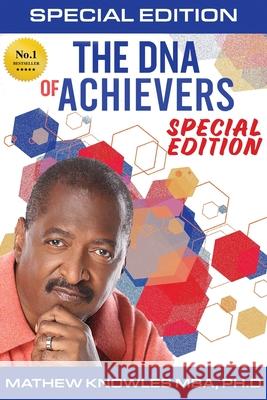 The DNA of Achievers Mathew Knowles 9781734400434 Music World Publishing, LLC - książka