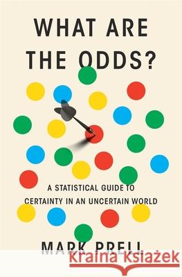 The DNA of Statistics Mark Prell 9780674296367 Harvard University Press - książka