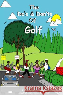 The Do and Don'ts of Golf Terrance Taylor 9781329894938 Lulu.com - książka