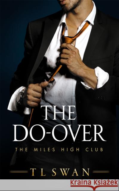 The Do-Over T L Swan 9781542034593 Amazon Publishing - książka