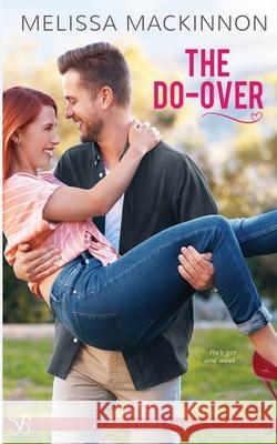 The Do-Over MacKinnon Melissa MacKinnon 9798521393428 Independently published - książka