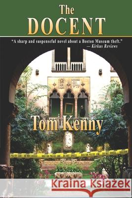 The Docent Tom Kenny 9781516931149 Createspace Independent Publishing Platform - książka