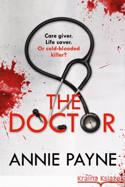 The Doctor Annie Payne 9780008562007 HarperCollins Publishers - książka