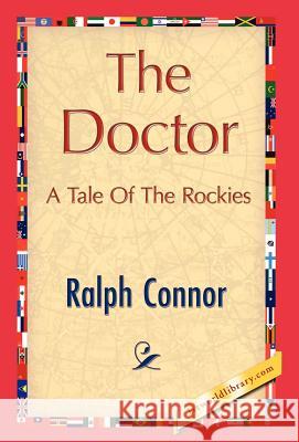 The Doctor Connor Ralp 9781421844824 1st World Library - książka