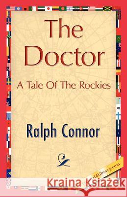 The Doctor Connor Ralp 9781421845661 1st World Library - książka