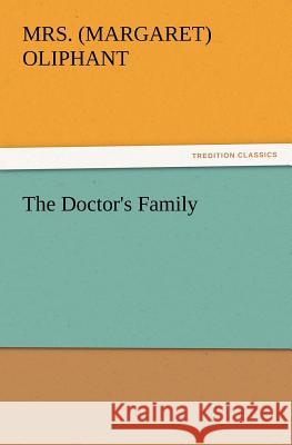 The Doctor's Family  9783842436015 tredition GmbH - książka