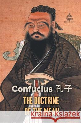 The Doctrine of the Mean Confucius 9781787247185 Big Nest - książka