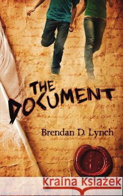 The Document Brendan Denis Lynch 9780982524329 1776 Press - książka