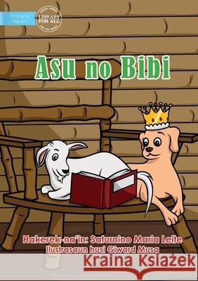 The Dog And The Goat - Aso No Bibi Saturnino Maria Leite, Giward Musa 9781922647368 Library for All - książka