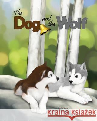 The Dog and the Wolf Kenneth Vang Katia Yang 9781622350124 Hmong Multimedia - książka