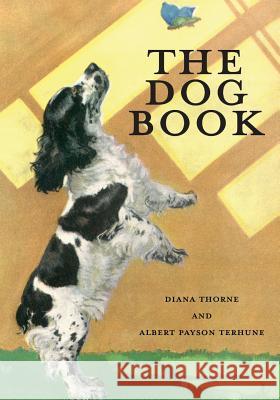 The Dog Book Albert Payson Terhune 9781473312715 Read Books - książka