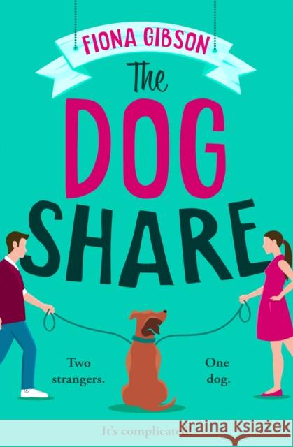 The Dog Share Fiona Gibson 9780008385996 HarperCollins Publishers - książka