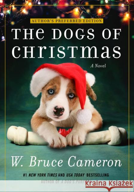The Dogs of Christmas W. Bruce Cameron 9781250203533 Forge - książka