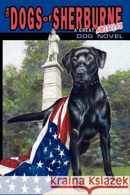 The Dogs of Sherburne Mody Tom Tom Mody 9780983450306 Mody Company Creative - książka