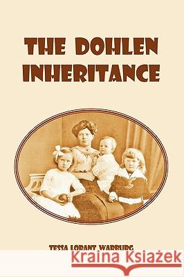 The Dohlen Inheritance Tessa Lorant Warburg 9780906374061  - książka