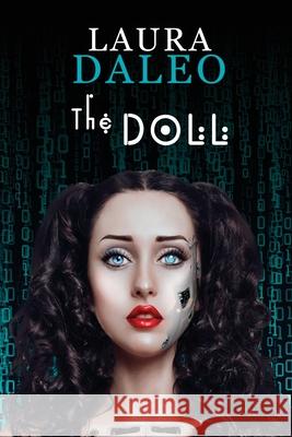 The Doll Laura Daleo 9781736610305 Author Laura Daleo - książka