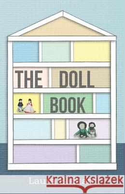 The Doll Book Laura B. Starr 9781473330375 Read Books - książka