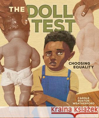 The Doll Test: Choosing Equality Carole Boston Weatherford David Elmo Cooper 9781728477930 Lerner Publishing Group - książka