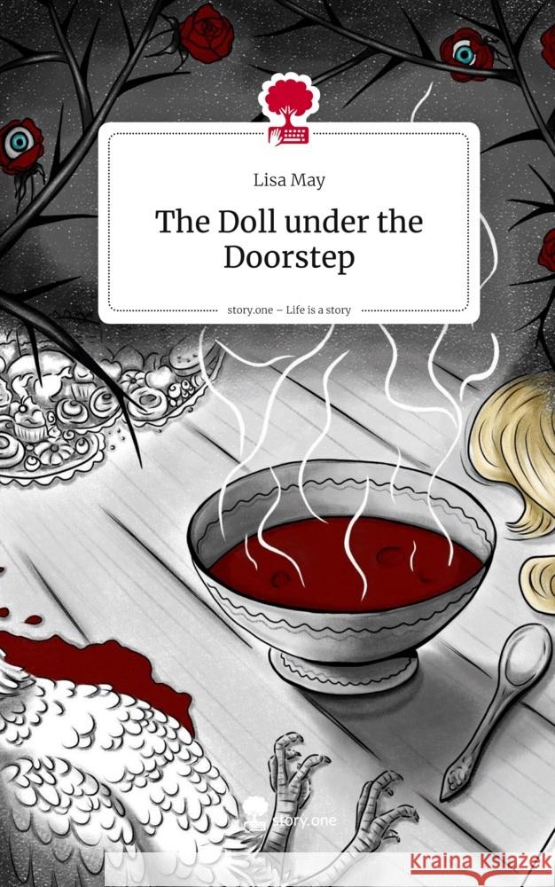 The Doll under the Doorstep. Life is a Story - story.one May, Lisa 9783711592576 story.one publishing - książka