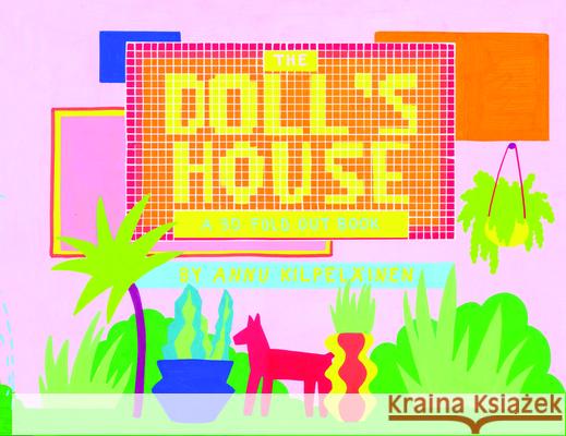 The Doll's House: A 3-D Foldout Book Annu Kilpelainen 9781908714251 Cicada Books - książka